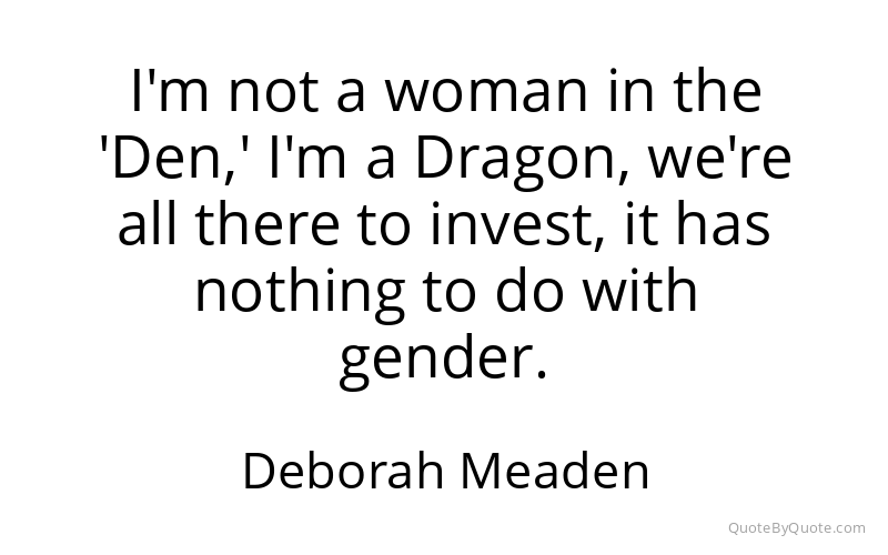 Preview image for this quote by Deborah Meaden