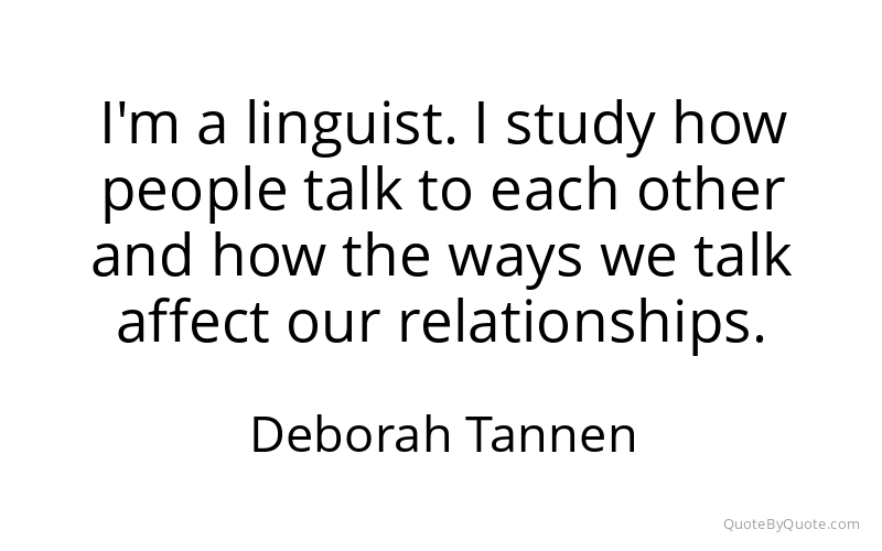 Preview image for this quote by Deborah Tannen