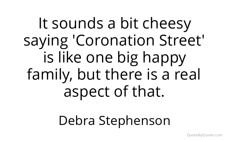 Preview image for this quote by Debra Stephenson