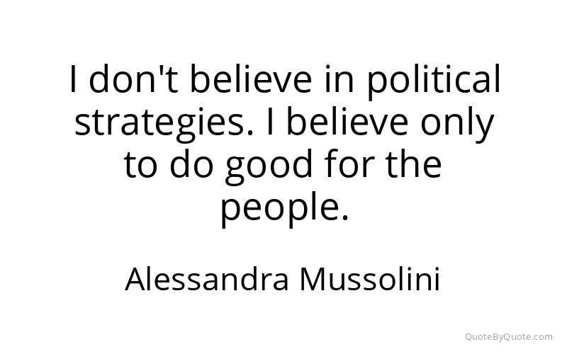 Preview image for this quote by Alessandra Mussolini
