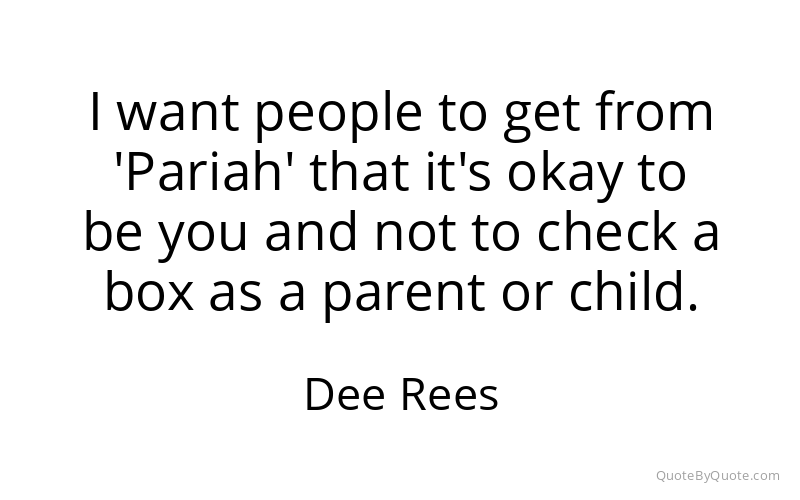 Preview image for this quote by Dee Rees