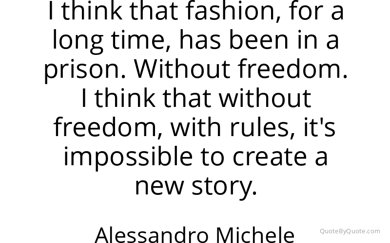 Preview image for this quote by Alessandro Michele