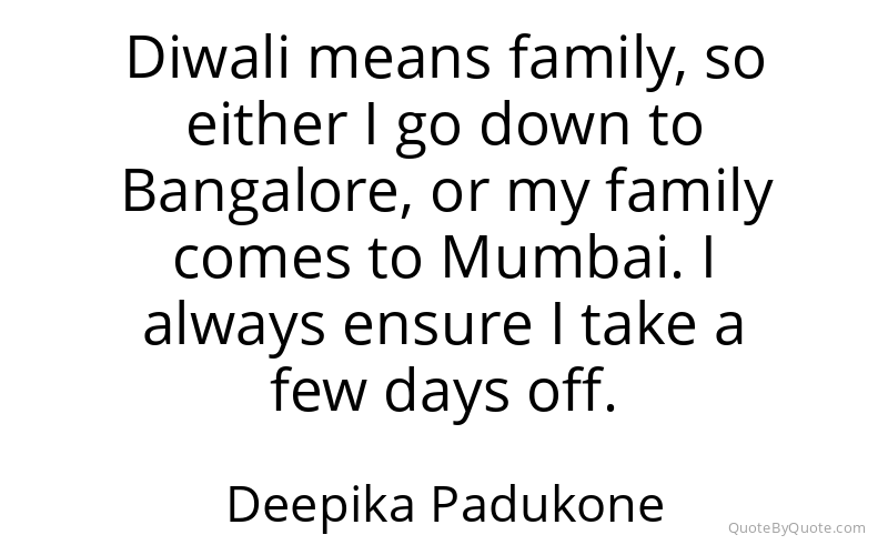 Preview image for this quote by Deepika Padukone