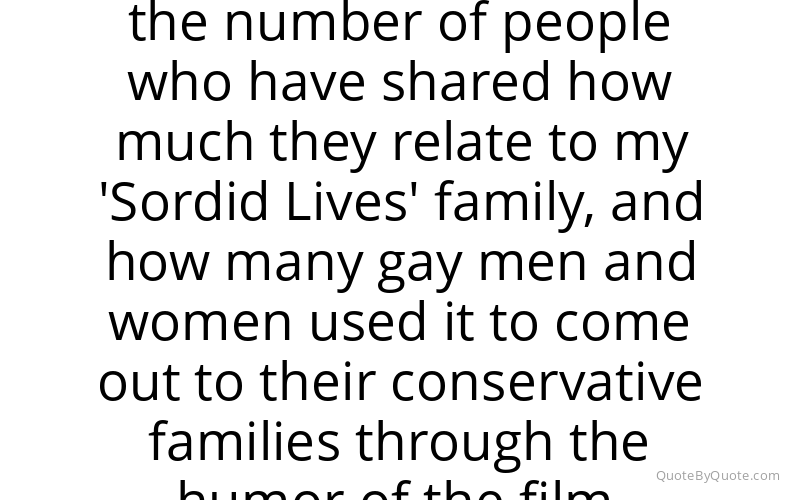 Preview image for this quote by Del Shores