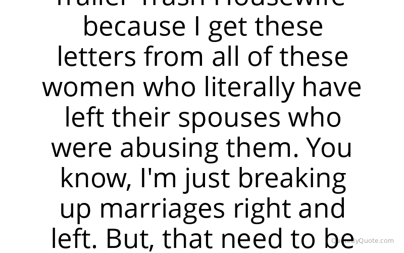 Preview image for this quote by Del Shores