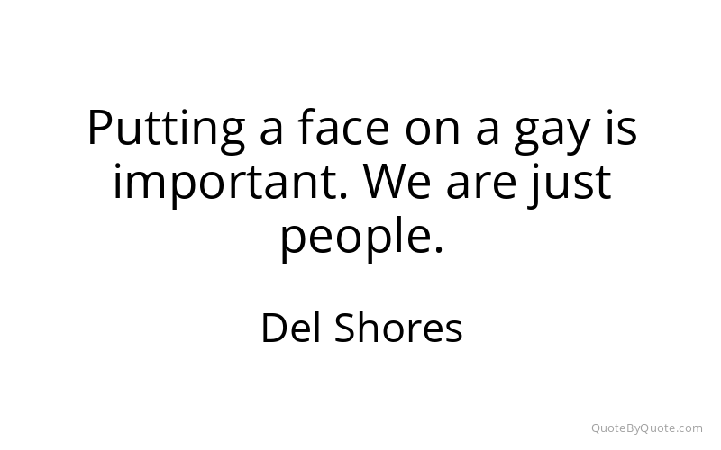 Preview image for this quote by Del Shores