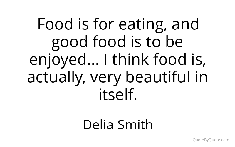 Preview image for this quote by Delia Smith