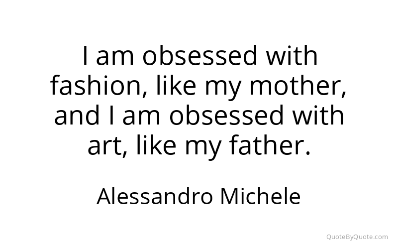Preview image for this quote by Alessandro Michele