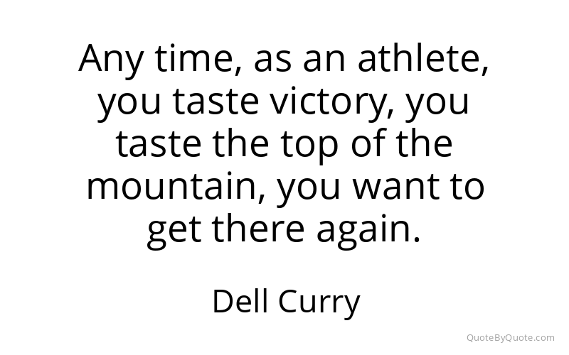 Preview image for this quote by Dell Curry