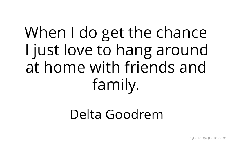Preview image for this quote by Delta Goodrem