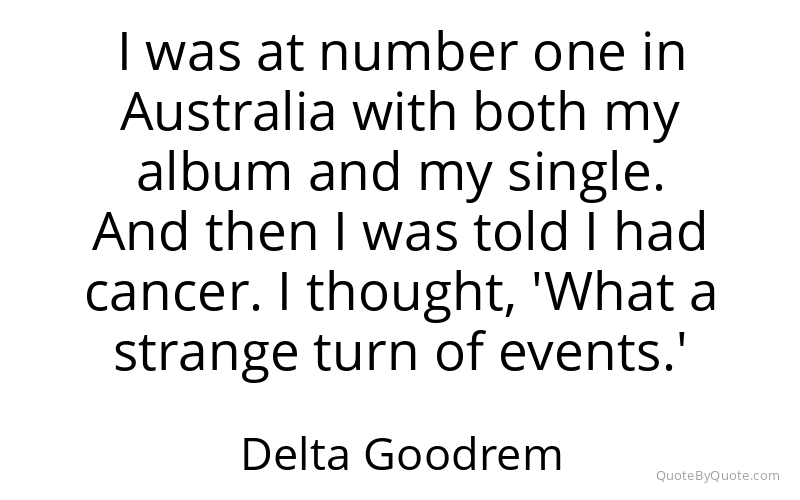 Preview image for this quote by Delta Goodrem