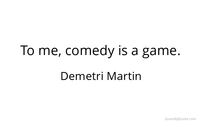 Preview image for this quote by Demetri Martin