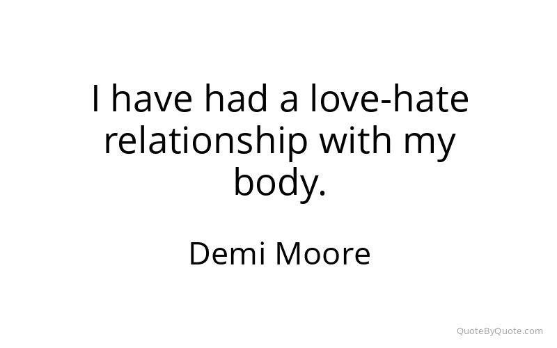 Preview image for this quote by Demi Moore