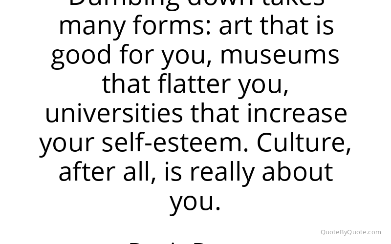 Preview image for this quote by Denis Dutton