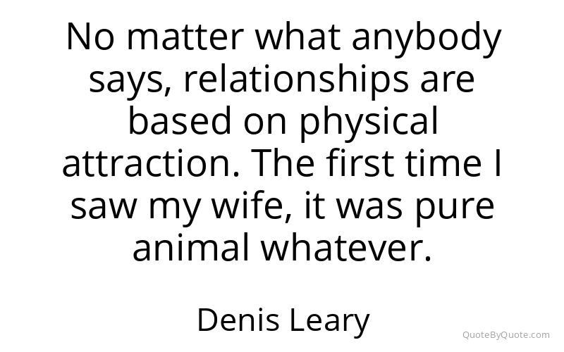 Preview image for this quote by Denis Leary