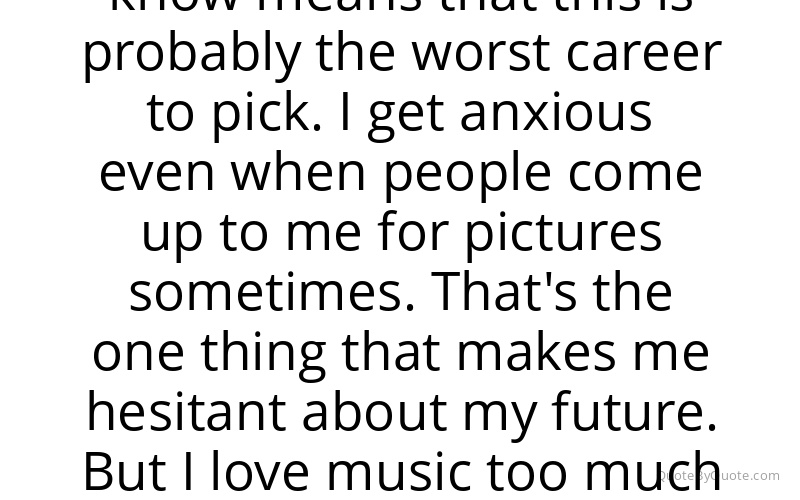 Preview image for this quote by Alessia Cara