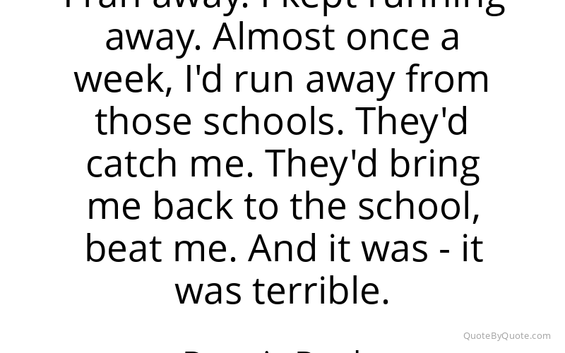 Preview image for this quote by Dennis Banks
