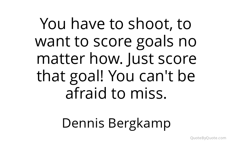 Preview image for this quote by Dennis Bergkamp
