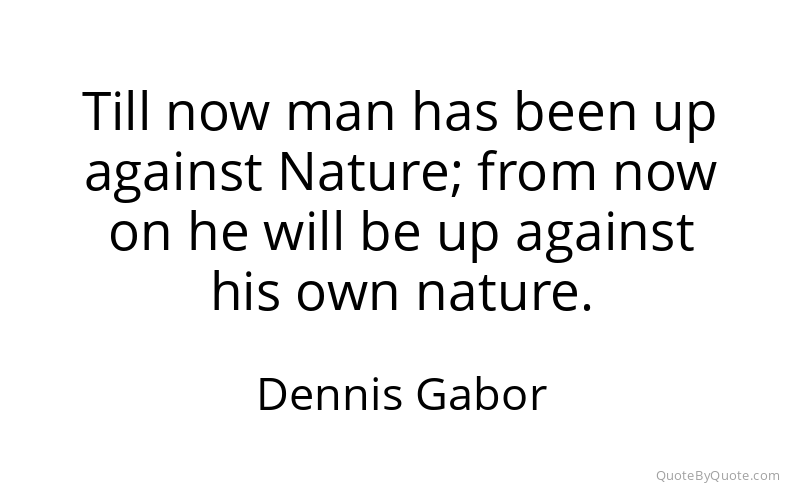 Preview image for this quote by Dennis Gabor