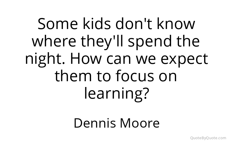 Preview image for this quote by Dennis Moore