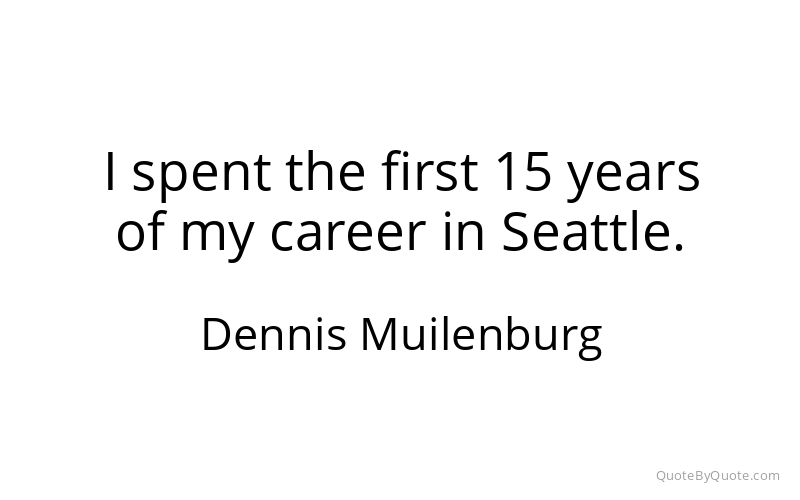 Preview image for this quote by Dennis Muilenburg