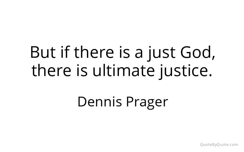 Preview image for this quote by Dennis Prager