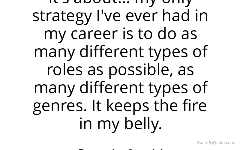 Preview image for this quote by Dennis Quaid