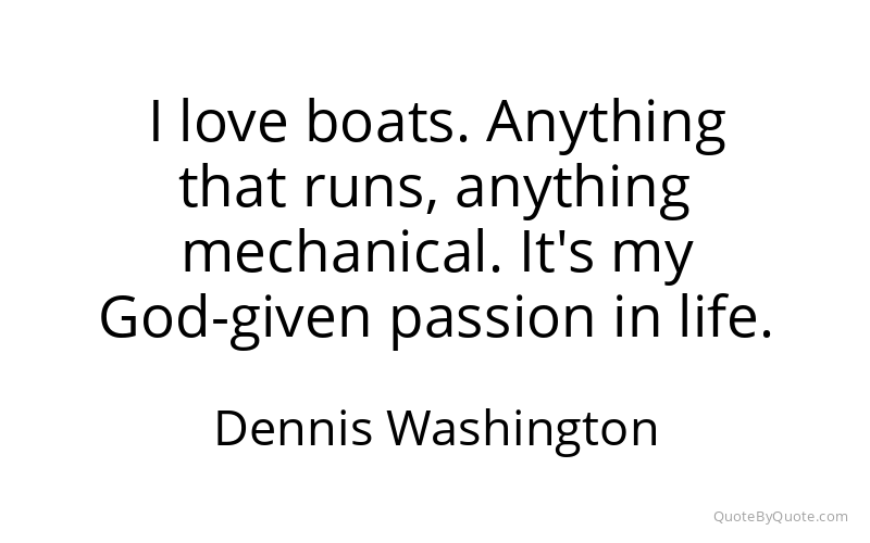 Preview image for this quote by Dennis Washington