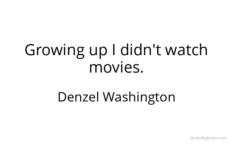 Preview image for this quote by Denzel Washington