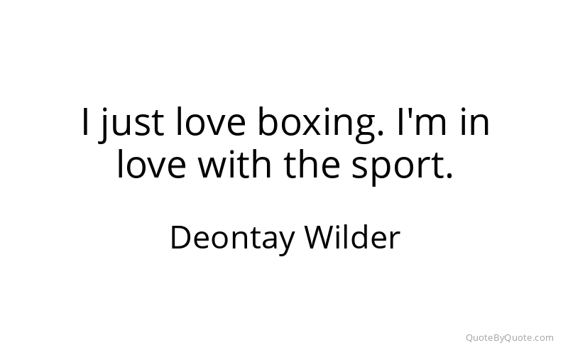 Preview image for this quote by Deontay Wilder