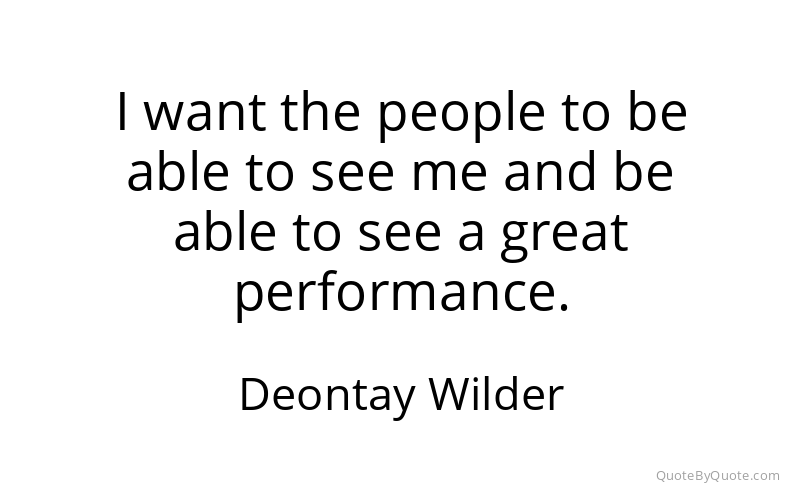 Preview image for this quote by Deontay Wilder