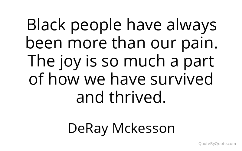 Preview image for this quote by DeRay Mckesson