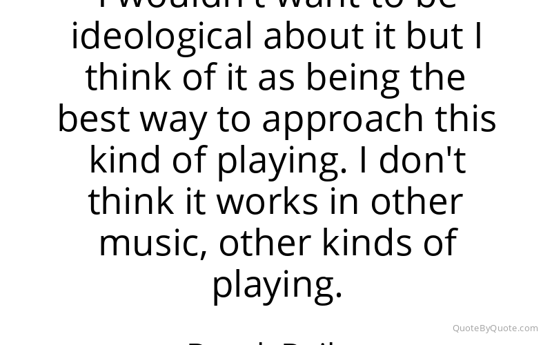 Preview image for this quote by Derek Bailey