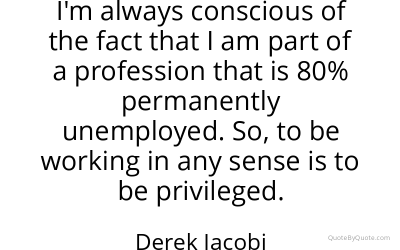 Preview image for this quote by Derek Jacobi