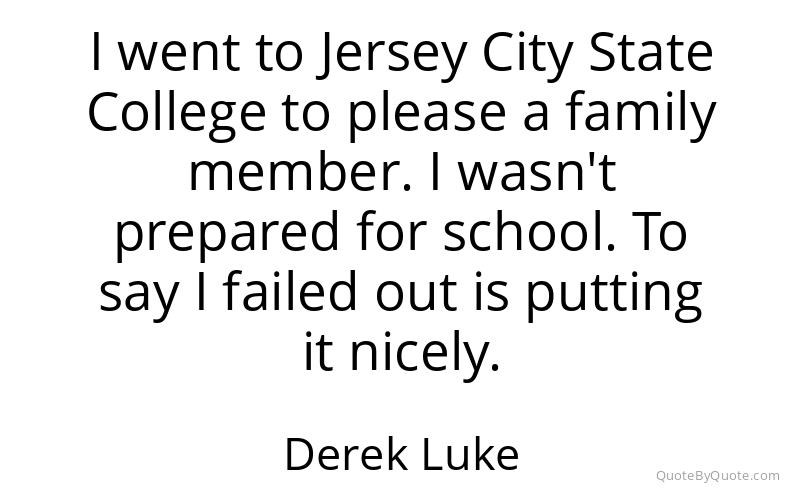 Preview image for this quote by Derek Luke