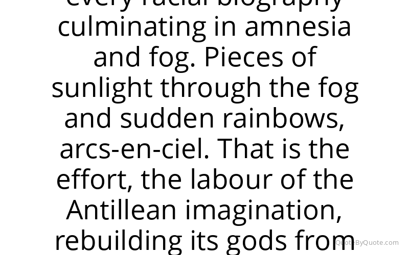 Preview image for this quote by Derek Walcott