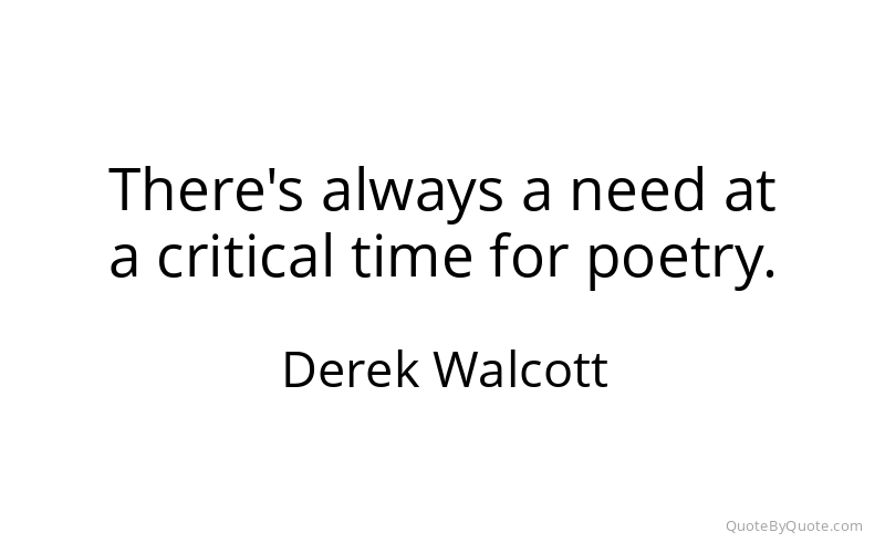 Preview image for this quote by Derek Walcott