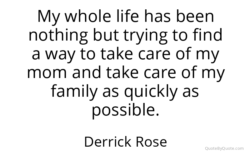 Preview image for this quote by Derrick Rose