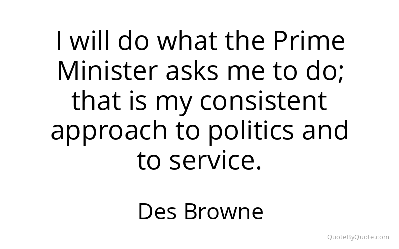 Preview image for this quote by Des Browne