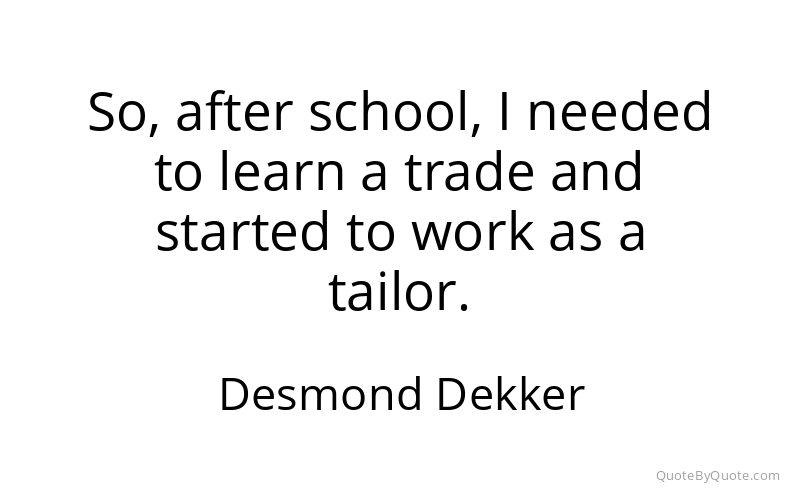 Preview image for this quote by Desmond Dekker