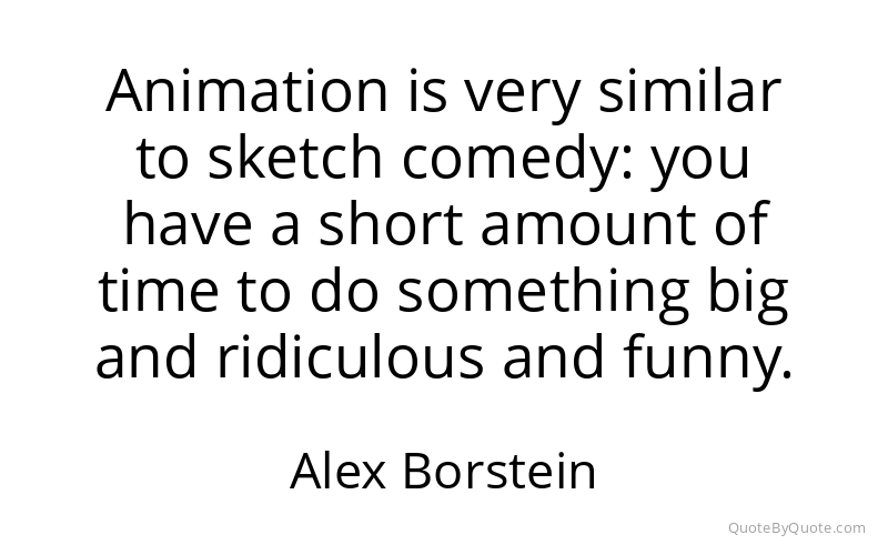 Preview image for this quote by Alex Borstein