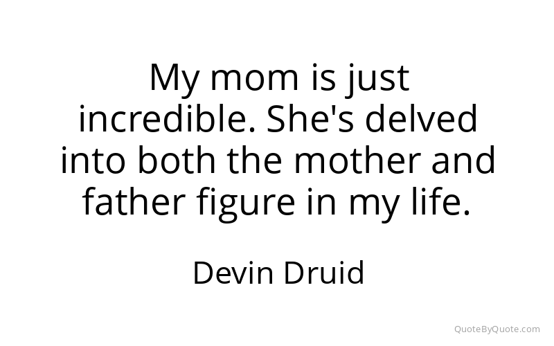Preview image for this quote by Devin Druid