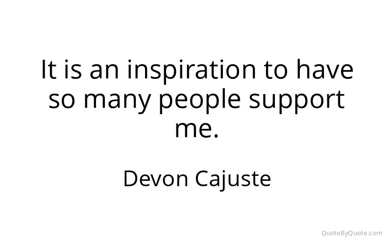 Preview image for this quote by Devon Cajuste
