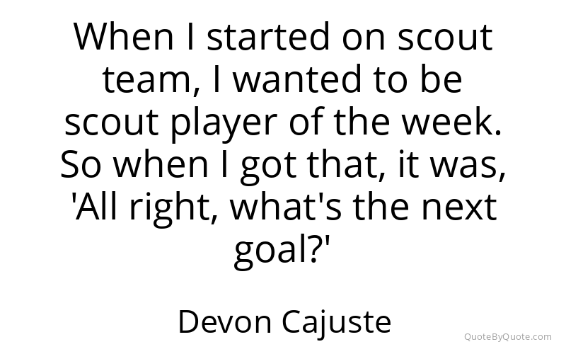 Preview image for this quote by Devon Cajuste