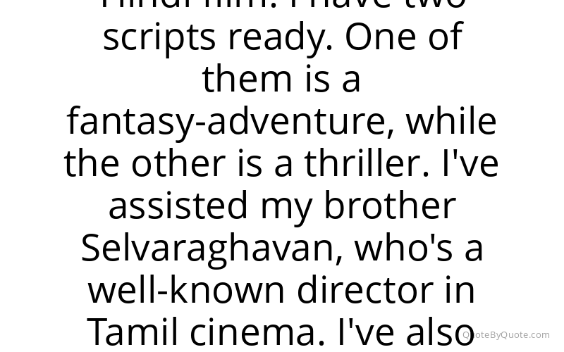 Preview image for this quote by Dhanush