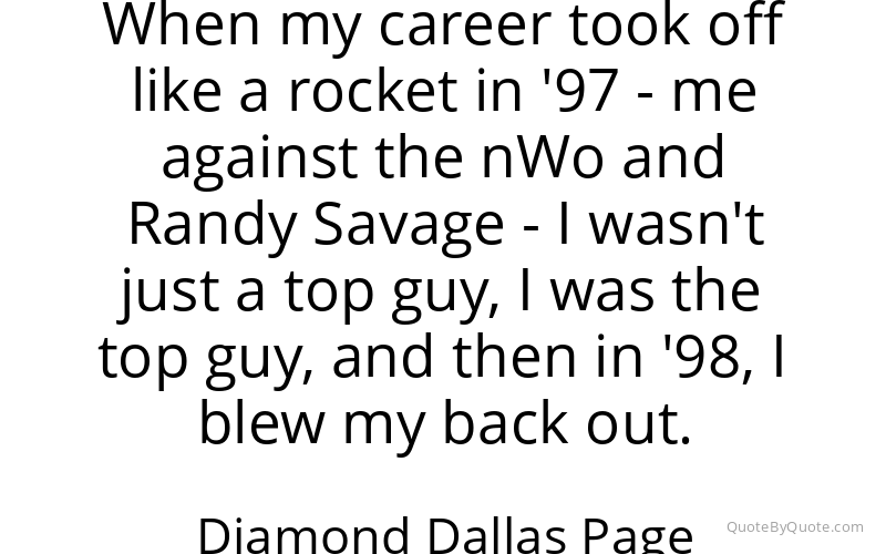 Preview image for this quote by Diamond Dallas Page