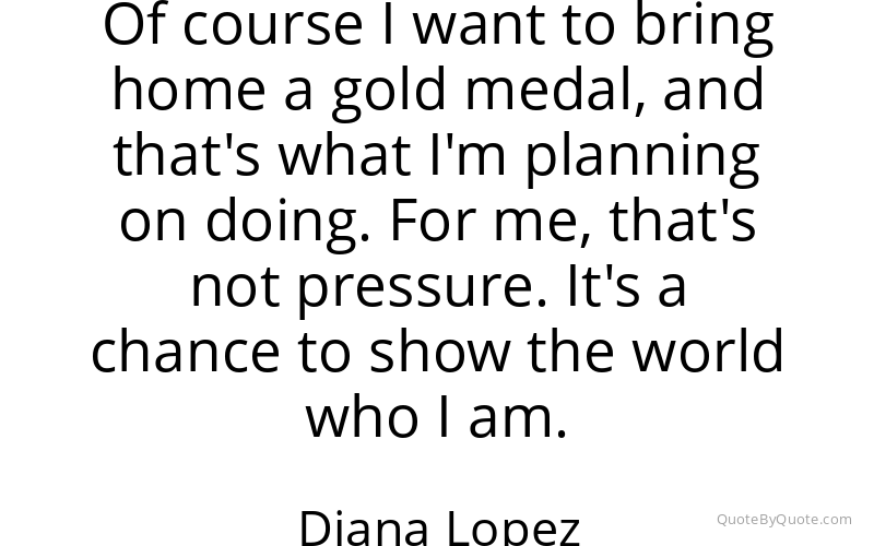 Preview image for this quote by Diana Lopez