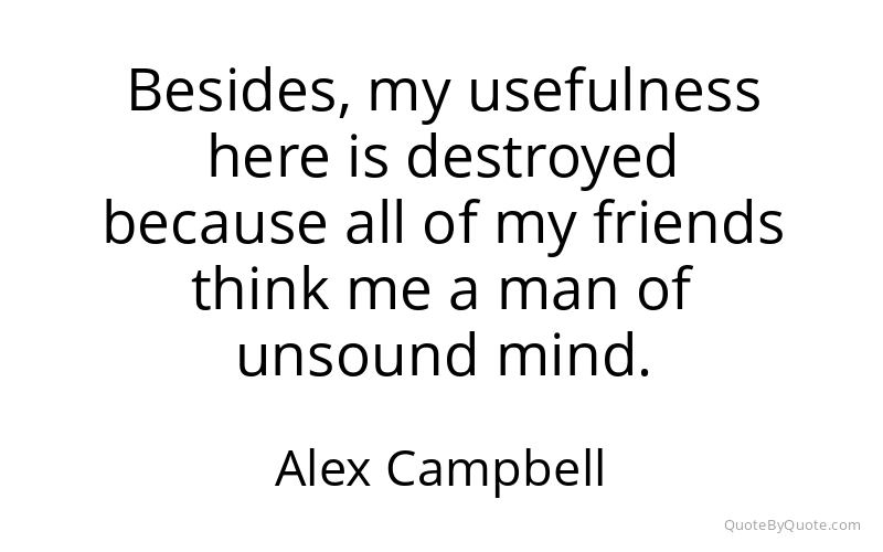 Preview image for this quote by Alex Campbell