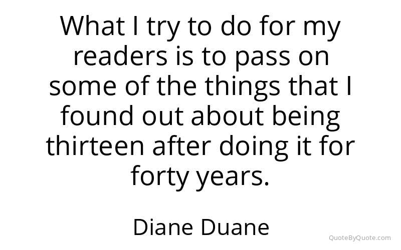 Preview image for this quote by Diane Duane