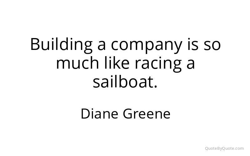 Preview image for this quote by Diane Greene